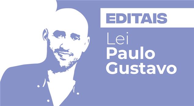 Banner Lei Paulo Gustavo